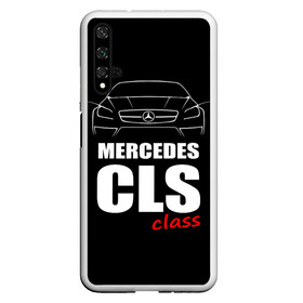 Чехол для Honor 20 с принтом Mercedes CLS Class в Курске, Силикон | Область печати: задняя сторона чехла, без боковых панелей | mercedes benz | mercedes cls 63 amg | авто | автомобиль | машина | мерседес | тачка