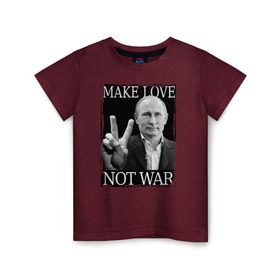 Детская футболка хлопок с принтом Make love not war в Курске, 100% хлопок | круглый вырез горловины, полуприлегающий силуэт, длина до линии бедер | 