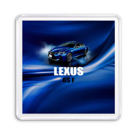 Магнит 55*55 с принтом Lexus GS F в Курске, Пластик | Размер: 65*65 мм; Размер печати: 55*55 мм | gs f | lexus | авто | автомобиль | лексус | машина | спорткар | тачка