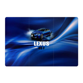 Магнитный плакат 3Х2 с принтом Lexus GS F в Курске, Полимерный материал с магнитным слоем | 6 деталей размером 9*9 см | Тематика изображения на принте: gs f | lexus | авто | автомобиль | лексус | машина | спорткар | тачка