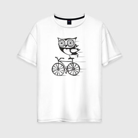Женская футболка хлопок Oversize с принтом Сова на велосипеде в Курске, 100% хлопок | свободный крой, круглый ворот, спущенный рукав, длина до линии бедер
 | bird | owl | няша | птица | сова | совунья | совушка | сыч