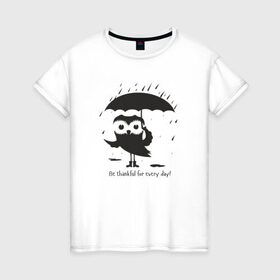 Женская футболка хлопок с принтом Счастливая сова с зонтиком в Курске, 100% хлопок | прямой крой, круглый вырез горловины, длина до линии бедер, слегка спущенное плечо | bird | owl | няша | птица | сова | совунья | совушка | сыч