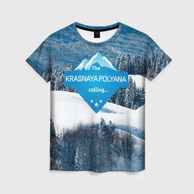 Женская футболка 3D с принтом Красная поляна в Курске, 100% полиэфир ( синтетическое хлопкоподобное полотно) | прямой крой, круглый вырез горловины, длина до линии бедер | горнолыжный курорт | горы | зима | красная поляна | лыжи | парк | роза хуторов | снег | сноутборд | сочи