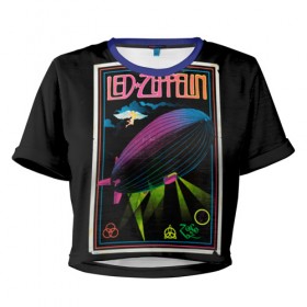 Женская футболка 3D укороченная с принтом Led Zeppelin 6 в Курске, 100% полиэстер | круглая горловина, длина футболки до линии талии, рукава с отворотами | led zeppelin | лед зеппелин | роберт плант