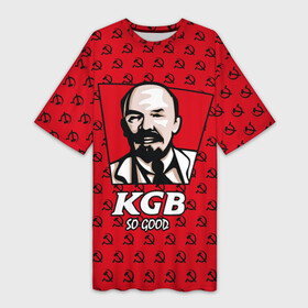 Платье-футболка 3D с принтом KGB So Good в Курске,  |  | communist | fast food | kfc | kgb | lenin | red | russia | soviet union | ussr | бургер | еда | кгб | коммунист | красный | кфс | ленин | октябрь | россия | советский союз | ссср | фаст фуд
