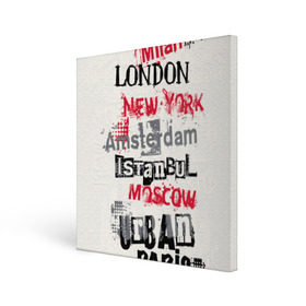 Холст квадратный с принтом Текстовой арт в Курске, 100% ПВХ |  | Тематика изображения на принте: amsterdam | istanbul | london | moscow | new york | paris | urban | амстердам | лондон | москва | нью йорк | париж | стамбул