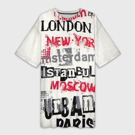 Платье-футболка 3D с принтом Города в Курске,  |  | amsterdam | istanbul | london | moscow | new york | paris | urban | амстердам | лондон | москва | нью йорк | париж | стамбул