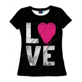 Женская футболка 3D с принтом Love в Курске, 100% полиэфир ( синтетическое хлопкоподобное полотно) | прямой крой, круглый вырез горловины, длина до линии бедер | amour | faith | happy | heart | hope | love | амур | вера | любовь | надежда | сердце | счастье