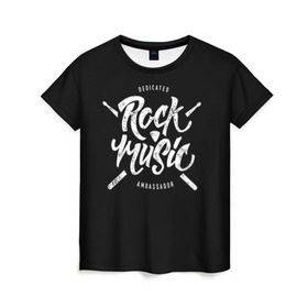 Женская футболка 3D с принтом Rock Music в Курске, 100% полиэфир ( синтетическое хлопкоподобное полотно) | прямой крой, круглый вырез горловины, длина до линии бедер | alternative | band | metal | music | nickelback | rock | альтернатива | барабан | гитара | инструмент | метал | музыка | найклбэк | нирвана | рок