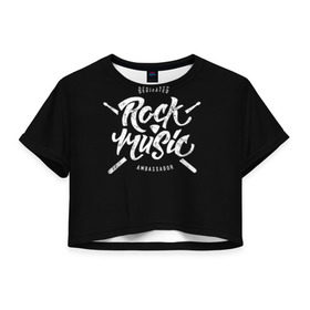 Женская футболка 3D укороченная с принтом Rock Music в Курске, 100% полиэстер | круглая горловина, длина футболки до линии талии, рукава с отворотами | alternative | band | metal | music | nickelback | rock | альтернатива | барабан | гитара | инструмент | метал | музыка | найклбэк | нирвана | рок
