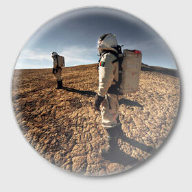 Значок с принтом Люди на Марсе в Курске,  металл | круглая форма, металлическая застежка в виде булавки | Тематика изображения на принте: 