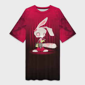 Платье-футболка 3D с принтом Заяц с бензопилой в Курске,  |  | Тематика изображения на принте: бензопила | девушке | зайка | заяц | красная | мульт | мультфильм | прикол | ужас | цветы
