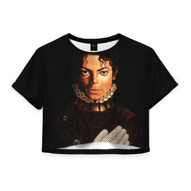 Женская футболка 3D укороченная с принтом Король Майкл Джексон в Курске, 100% полиэстер | круглая горловина, длина футболки до линии талии, рукава с отворотами | king | michael jackson | pop music | король | майкл | музыка | перчатка | поп музыка