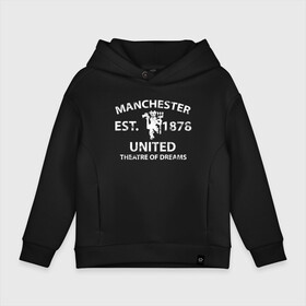 Детское худи Oversize хлопок с принтом Manchester United - Est.1878 (Белый) в Курске, френч-терри — 70% хлопок, 30% полиэстер. Мягкий теплый начес внутри —100% хлопок | боковые карманы, эластичные манжеты и нижняя кромка, капюшон на магнитной кнопке | manchester united | манчестер юнайтед | футбол