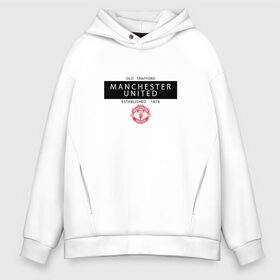 Мужское худи Oversize хлопок с принтом Manchester United - Established 1878 (чёрный) в Курске, френч-терри — 70% хлопок, 30% полиэстер. Мягкий теплый начес внутри —100% хлопок | боковые карманы, эластичные манжеты и нижняя кромка, капюшон на магнитной кнопке | Тематика изображения на принте: manchester united | манчестер юнайтед | футбол