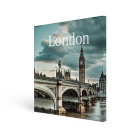 Холст квадратный с принтом London в Курске, 100% ПВХ |  | england | london | vjcn. биг бен | англия | британия | великобритания | владычица морей | город | гостеприимный | дождей | клевый | красивый | лилия | лондон | на темзе | окна | прикольный | столица | тауэр