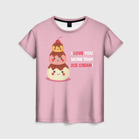 Женская футболка 3D с принтом Love в Курске, 100% полиэфир ( синтетическое хлопкоподобное полотно) | прямой крой, круглый вырез горловины, длина до линии бедер | food | ice cream | love | вкусно | еда | мороженое