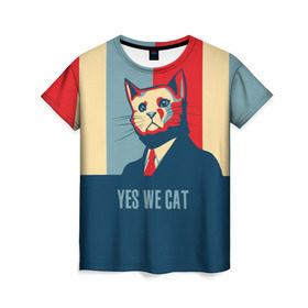Женская футболка 3D с принтом Yes we CAT в Курске, 100% полиэфир ( синтетическое хлопкоподобное полотно) | прямой крой, круглый вырез горловины, длина до линии бедер | cat | kitty | животные | киса | кот | котенок | котэ | кошка