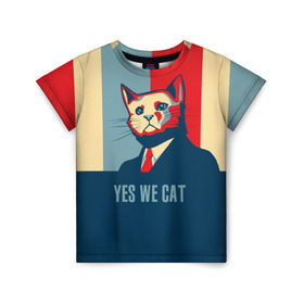 Детская футболка 3D с принтом Yes we CAT в Курске, 100% гипоаллергенный полиэфир | прямой крой, круглый вырез горловины, длина до линии бедер, чуть спущенное плечо, ткань немного тянется | cat | kitty | животные | киса | кот | котенок | котэ | кошка