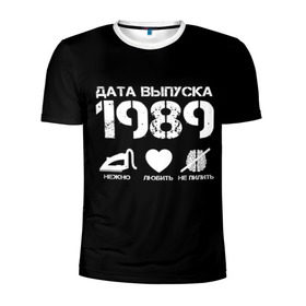Мужская футболка 3D спортивная с принтом Дата выпуска 1989 в Курске, 100% полиэстер с улучшенными характеристиками | приталенный силуэт, круглая горловина, широкие плечи, сужается к линии бедра | Тематика изображения на принте: 1989 | год рождения | дата выпуска
