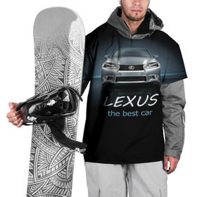 Накидка на куртку 3D с принтом Lexus the best car в Курске, 100% полиэстер |  | auto | авто | автомобиль | водитель | гиперкар | лексус | машина | суперкар | тачка
