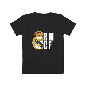 Детская футболка хлопок с принтом Real Madrid - RM/CF (Classic) в Курске, 100% хлопок | круглый вырез горловины, полуприлегающий силуэт, длина до линии бедер | cf | real | real madrid | rn | мадрид | реал | футбол