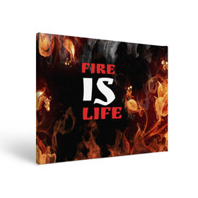 Холст прямоугольный с принтом Fire is life (Огонь это жизнь) в Курске, 100% ПВХ |  | Тематика изображения на принте: fire | is | life | алфавит | английский | большие | буквы | горит | жар | клевая | надпись | огонь | огонь это жизнь | пламя | пожар | полымя | прикольная | пыл | свет | слово | цитата