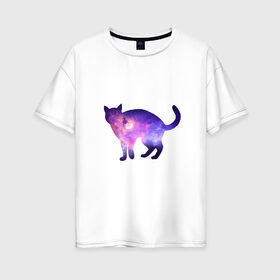 Женская футболка хлопок Oversize с принтом Cat galaxy в Курске, 100% хлопок | свободный крой, круглый ворот, спущенный рукав, длина до линии бедер
 | космос | кошка | силуэт