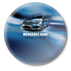 Значок с принтом Мерседес Бенц в Курске,  металл | круглая форма, металлическая застежка в виде булавки | Тематика изображения на принте: auto | mercedes benz | авто | автомобиль | водитель | машина | мерин | мерс | тачка