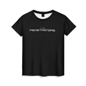 Женская футболка 3D с принтом The penetrators в Курске, 100% полиэфир ( синтетическое хлопкоподобное полотно) | прямой крой, круглый вырез горловины, длина до линии бедер | penetrators | the penetrators | пенетраторы