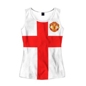 Женская майка 3D с принтом Manchester united в Курске, 100% полиэстер | круглая горловина, прямой силуэт, длина до линии бедра | 3d | 3д | fc | manchester united | mu | англия | британия | игра | канониры | красные дьяволы | лондон | манчестер | мю | флаг | флаг британии | футбол | эмблема