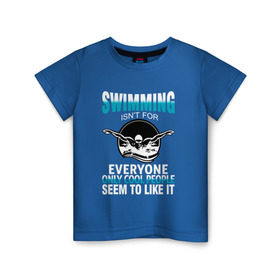 Детская футболка хлопок с принтом Swimming в Курске, 100% хлопок | круглый вырез горловины, полуприлегающий силуэт, длина до линии бедер | swim | swimming | плавание | пловец
