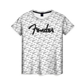 Женская футболка 3D с принтом Fender в Курске, 100% полиэфир ( синтетическое хлопкоподобное полотно) | прямой крой, круглый вырез горловины, длина до линии бедер | fender | gibson | guitar | ibanez | music | rock | гитара | музыка | рок