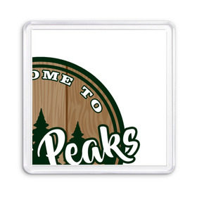 Магнит 55*55 с принтом Twin Peaks в Курске, Пластик | Размер: 65*65 мм; Размер печати: 55*55 мм | Тематика изображения на принте: twin peaks твин пикс | девид линч | лес | лора палмер | сова | туман
