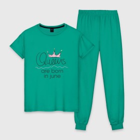 Женская пижама хлопок с принтом Королевы рождаются в июне в Курске, 100% хлопок | брюки и футболка прямого кроя, без карманов, на брюках мягкая резинка на поясе и по низу штанин | queen june