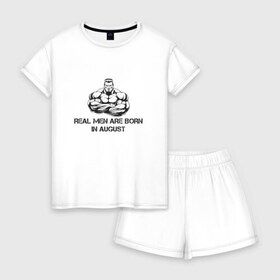 Женская пижама с шортиками хлопок с принтом Настоящие мужчины рождаются в августе в Курске, 100% хлопок | футболка прямого кроя, шорты свободные с широкой мягкой резинкой | Тематика изображения на принте: август