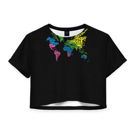 Женская футболка 3D укороченная с принтом Весь мир - Россия в Курске, 100% полиэстер | круглая горловина, длина футболки до линии талии, рукава с отворотами | карта мира | светящиеся | флуоресцентный | флюр | флюровый