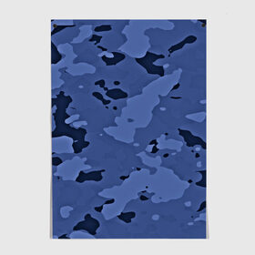Постер с принтом Камуфляж ночь! в Курске, 100% бумага
 | бумага, плотность 150 мг. Матовая, но за счет высокого коэффициента гладкости имеет небольшой блеск и дает на свету блики, но в отличии от глянцевой бумаги не покрыта лаком | армейский | синий | темный