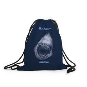 Рюкзак-мешок 3D с принтом the shark attacks в Курске, 100% полиэстер | плотность ткани — 200 г/м2, размер — 35 х 45 см; лямки — толстые шнурки, застежка на шнуровке, без карманов и подкладки | shark | акула | глубина | зубы | море | океан | пасть | укус | хищник