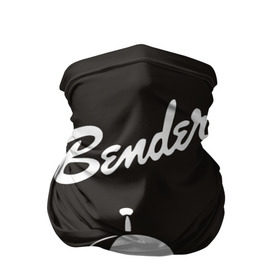 Бандана-труба 3D с принтом Бендер в Курске, 100% полиэстер, ткань с особыми свойствами — Activecool | плотность 150‒180 г/м2; хорошо тянется, но сохраняет форму | bender | futurama | бендер | футурама