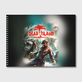 Альбом для рисования с принтом Dead island 8 в Курске, 100% бумага
 | матовая бумага, плотность 200 мг. | dead | island | repticide | zombie | дэд айлэнд | зомби | мозги
