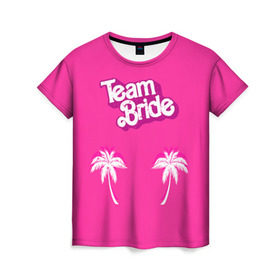 Женская футболка 3D с принтом Team Bride 1 в Курске, 100% полиэфир ( синтетическое хлопкоподобное полотно) | прямой крой, круглый вырез горловины, длина до линии бедер | badgirl | barbie | beach party | beaches | bride | crew | girl | girlfriends | henparty | pink | power | princess | real girls | superbride | team | девичник | для влюбленных | для подруг | замуж | море | невеста | отдых | пляж | пляжная вечеринка | подру