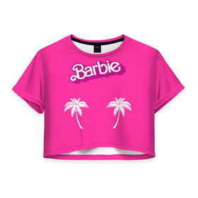 Женская футболка 3D укороченная с принтом Barbie пальмы в Курске, 100% полиэстер | круглая горловина, длина футболки до линии талии, рукава с отворотами | badgirl | barbie | beach party | beaches | bride | crew | girl | girlfriends | henparty | pink | power | princess | real girls | superbride | team | девичник | для влюбленных | для подруг | замуж | море | невеста | отдых | пляж | пляжная вечеринка | подру