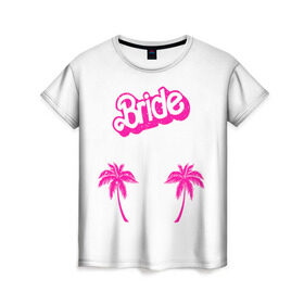 Женская футболка 3D с принтом Bride пальмы в Курске, 100% полиэфир ( синтетическое хлопкоподобное полотно) | прямой крой, круглый вырез горловины, длина до линии бедер | badgirl | barbie | beach party | beaches | bride | crew | girl | girlfriends | henparty | pink | power | princess | real girls | superbride | team | девичник | для влюбленных | для подруг | замуж | море | невеста | отдых | пляж | пляжная вечеринка | подру