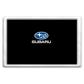 Магнит 45*70 с принтом Subaru в Курске, Пластик | Размер: 78*52 мм; Размер печати: 70*45 | subaru | автомобиль | марка | машина | субару