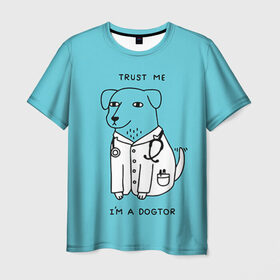 Мужская футболка 3D с принтом Trust me в Курске, 100% полиэфир | прямой крой, круглый вырез горловины, длина до линии бедер | doctor | dogtor | trust me | верь мне | врач | доктор | медик | медицина | собака