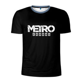 Мужская футболка 3D спортивная с принтом METRO: Exodus в Курске, 100% полиэстер с улучшенными характеристиками | приталенный силуэт, круглая горловина, широкие плечи, сужается к линии бедра | Тематика изображения на принте: horror | metro | metro 2033 | redux | игра | метро | хоррор