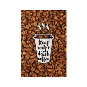 Обложка для паспорта матовая кожа с принтом keep calm and drink coffee в Курске, натуральная матовая кожа | размер 19,3 х 13,7 см; прозрачные пластиковые крепления | coffee | keep calm | кофе
