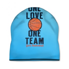 Шапка 3D с принтом Одна любовь, одна команда в Курске, 100% полиэстер | универсальный размер, печать по всей поверхности изделия | basketball | love | team | мяч