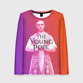 Женский лонгслив 3D с принтом The Young Pope в Курске, 100% полиэстер | длинные рукава, круглый вырез горловины, полуприлегающий силуэт | young pope | джуд | лоу | молодой папа